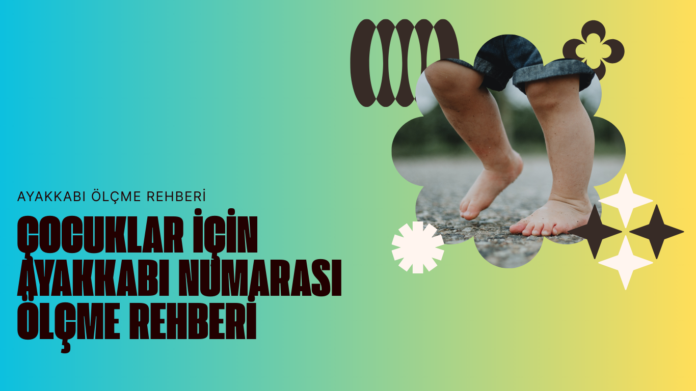 Çocuklar İçin Ayakkabı Numarası Ölçme